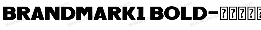 Brandmark1 Bold字体转换